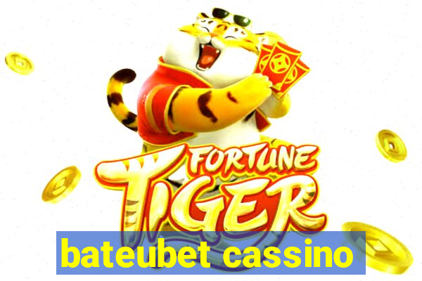 bateubet cassino